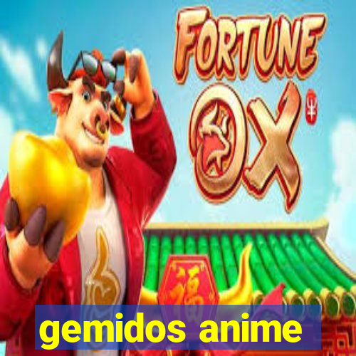 gemidos anime